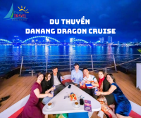 Trải nghiệm dịch vụ Du thuyền Danang Dragon Cruise